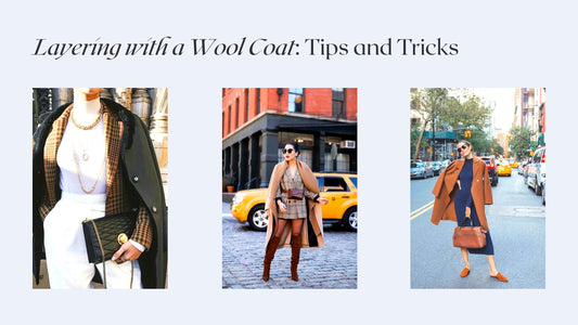 Layering with a Wool Coat: Tips and Tricks