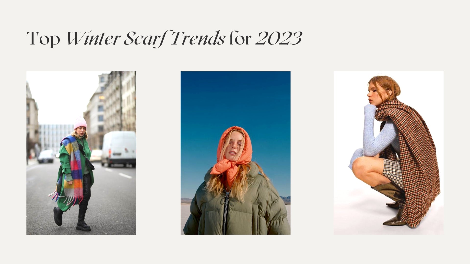 Top Winter Scarf Trends for 2023 Te'Orna